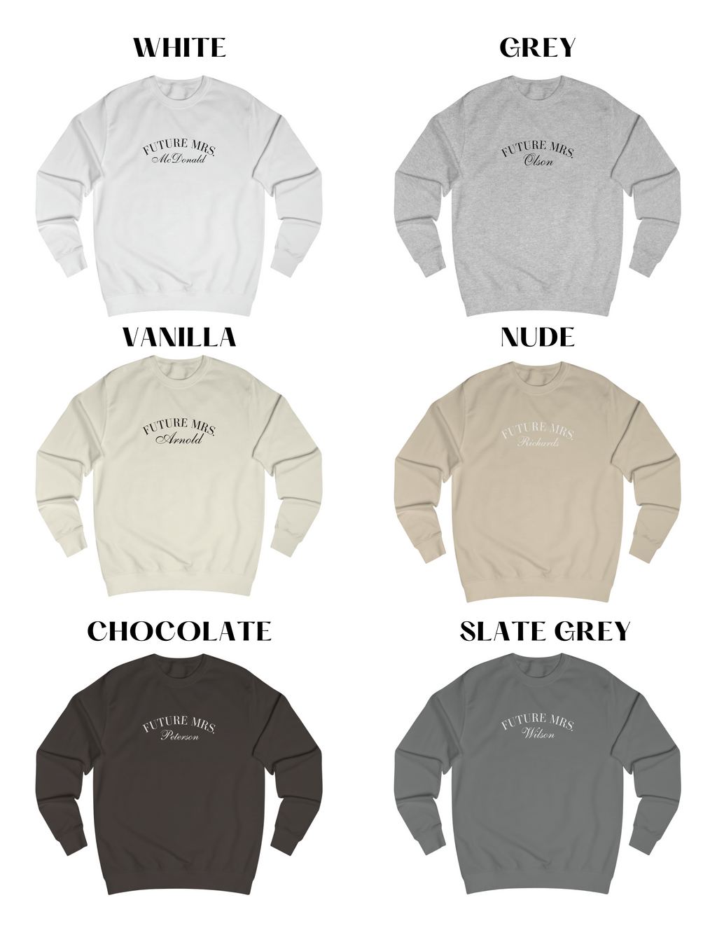 FUTURE MRS. SWEATSHIRT The Brodie Bride