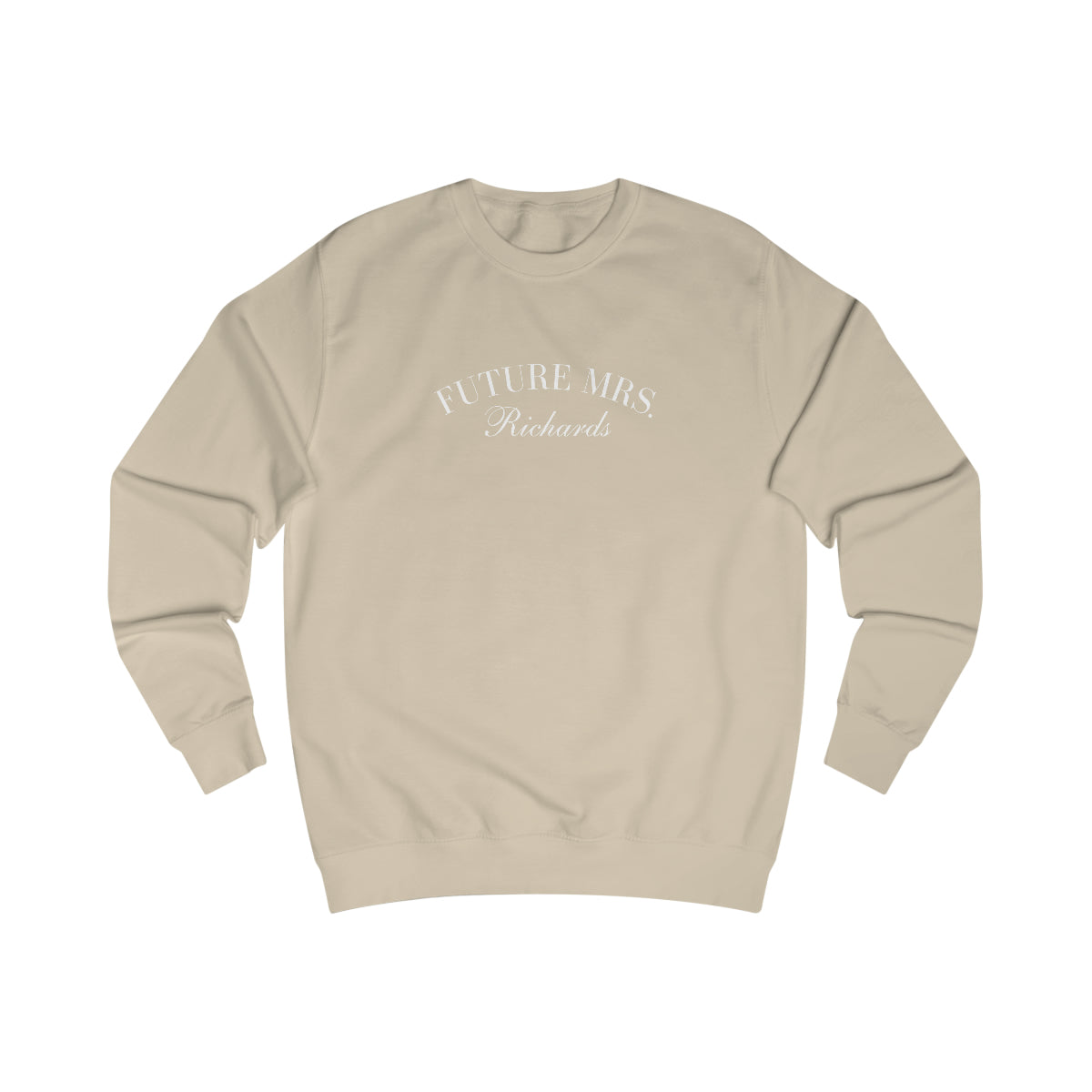 FUTURE MRS. SWEATSHIRT