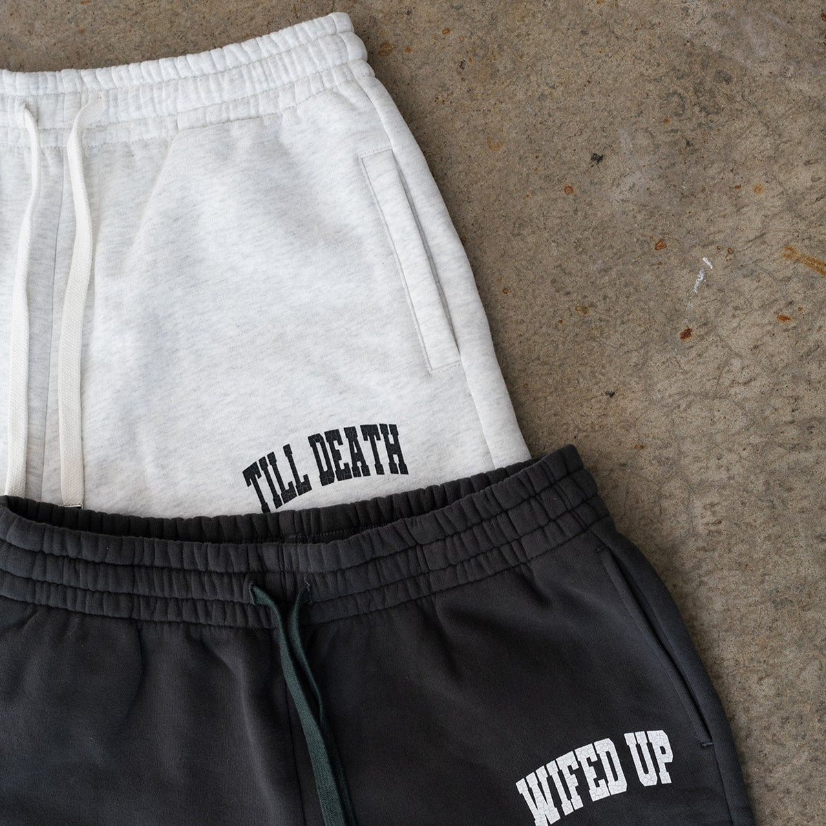 TILL DEATH SWEATPANTS